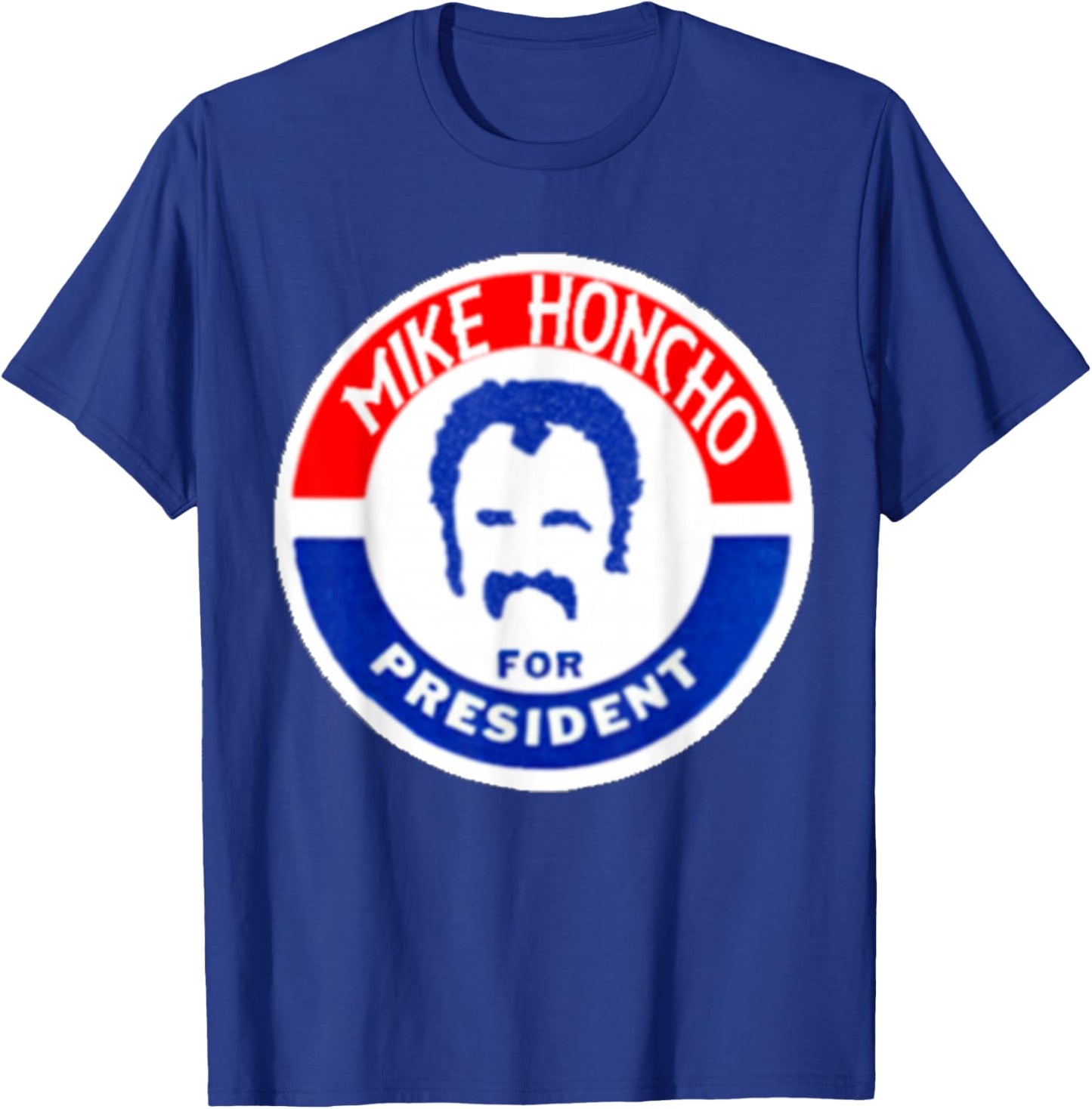 MIKE HONCHO Nights for President T-Shirt - T-Shirt | Royal