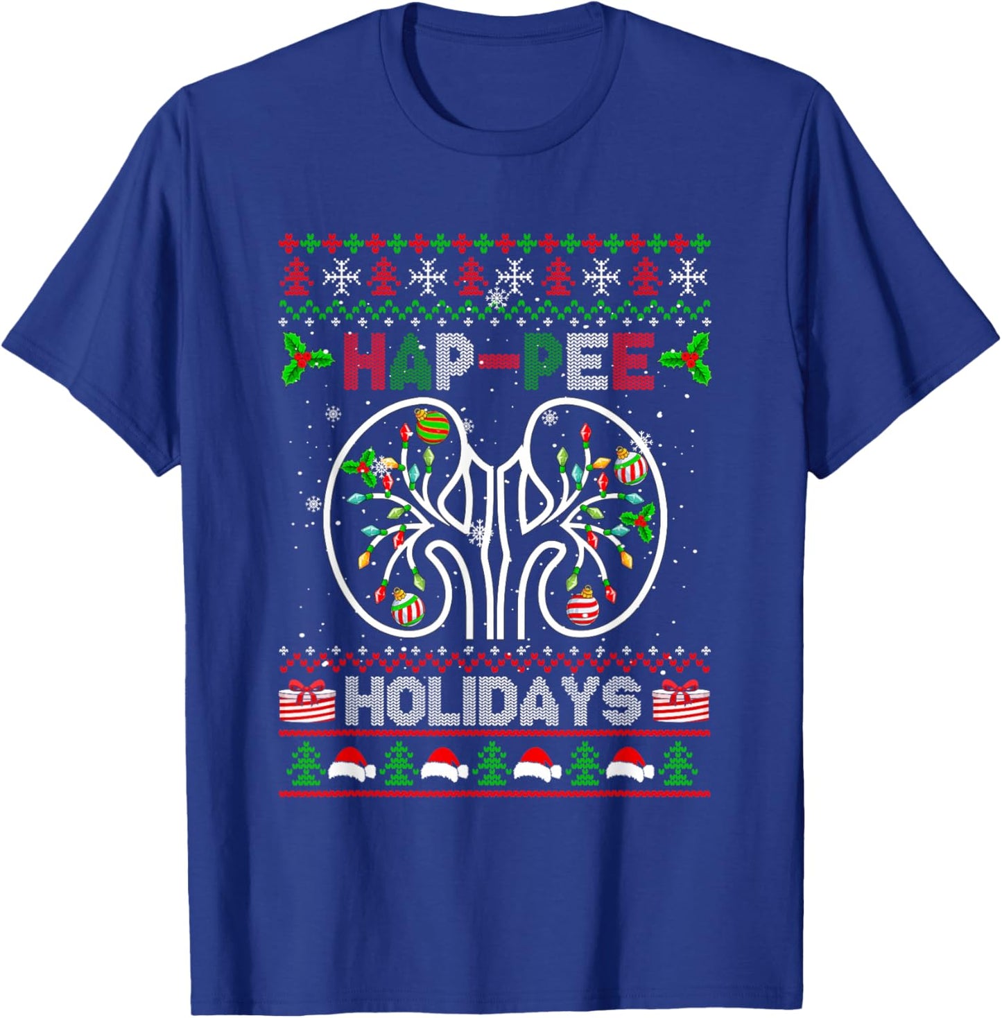 Happy Holidays Xmas Dialysis Nurse Kidney Part Sweater T-Shirt - T-Shirt | Royal