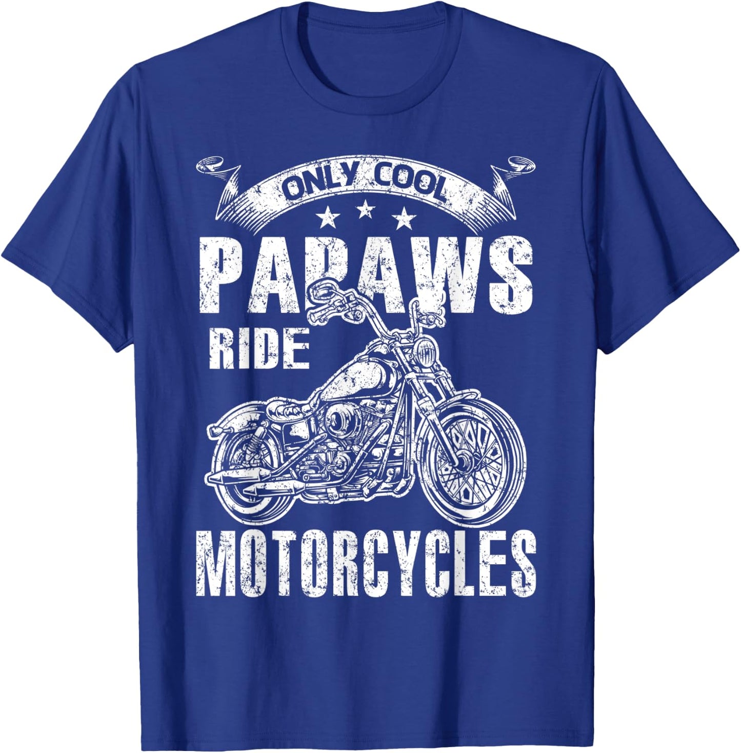 Only Cool Papaws Rides Motorcycles T-Shirt - T-Shirt | Royal