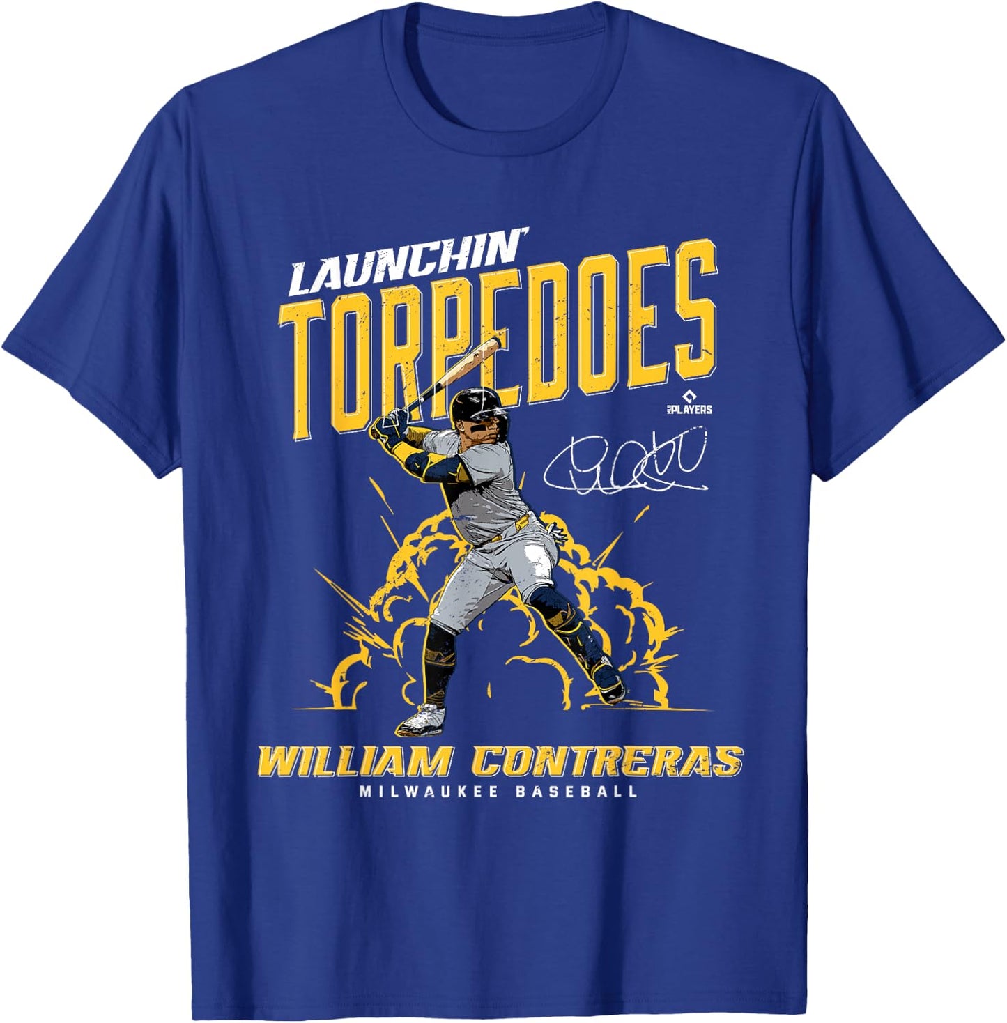 Launchin' Torpedoes William Contreras Milwaukee Baseball T-Shirt - T-Shirt | Royal