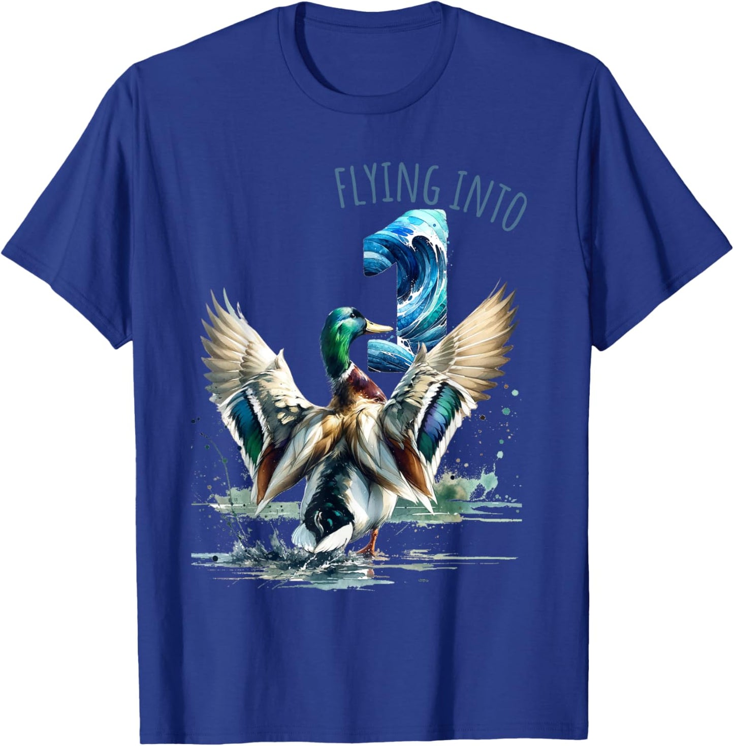 Flying into 1 Duck Hunting 1st Birthday Party 1 Year Old T-Shirt - T-Shirt | Royal