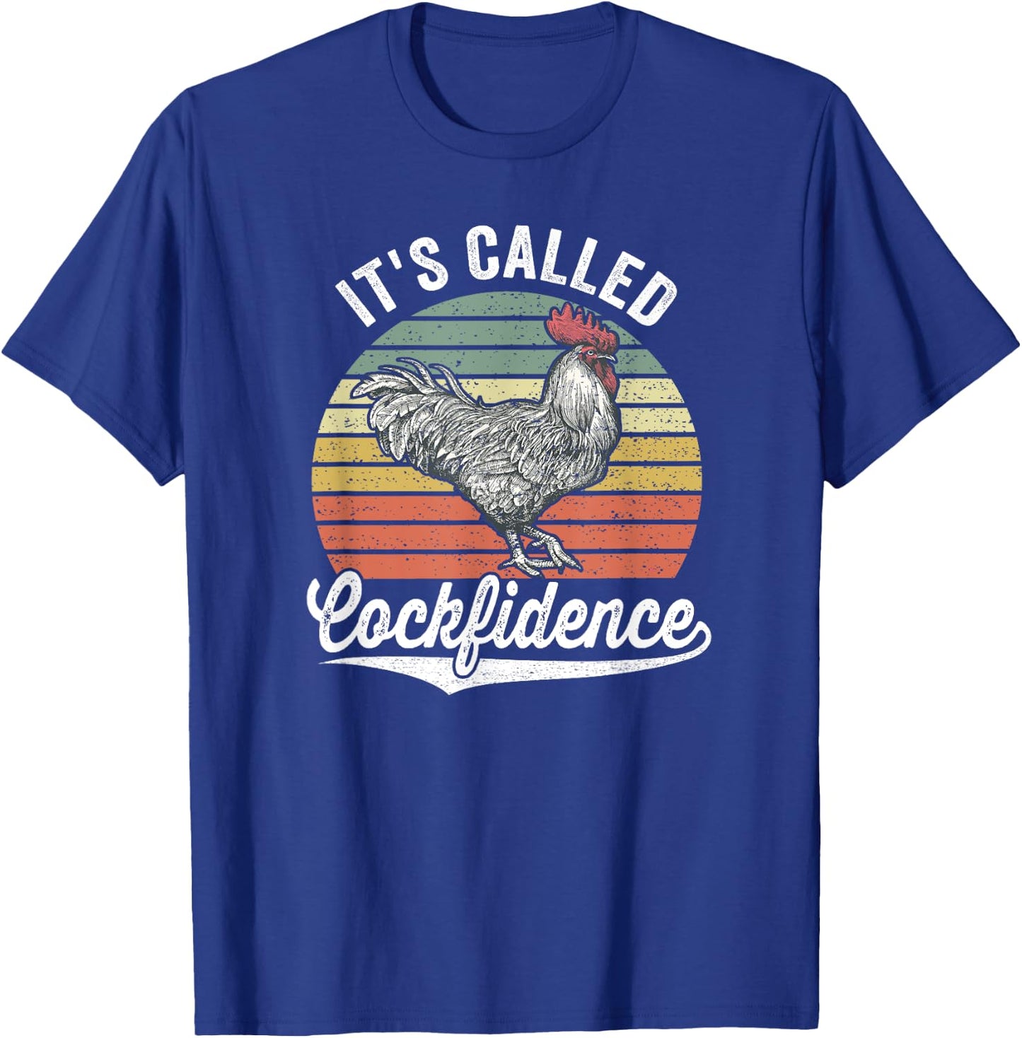 Retro Alpha Fighting Rooster Its Called Cockfidence Cocky T-Shirt - T-Shirt | Royal