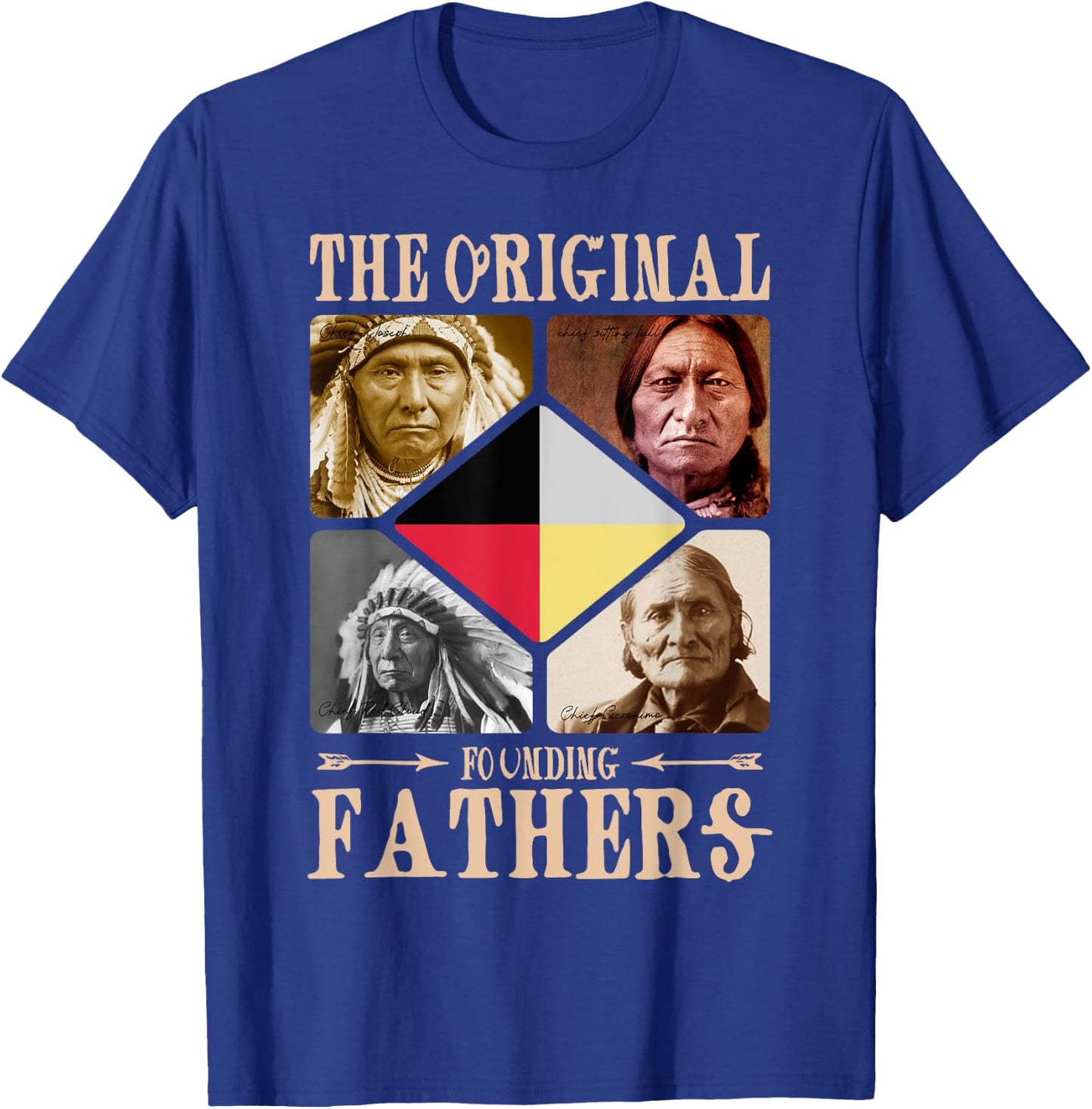 Original Founding Fathers Native American retro Tribe Pride T-Shirt - T-Shirt | Royal