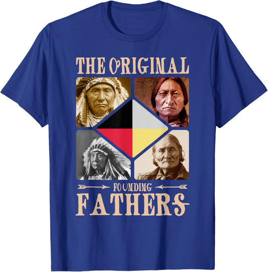 Original Founding Fathers Native American retro Tribe Pride T-Shirt - T-Shirt | Royal