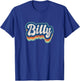 Billy First Name Boy Vintage Style 70s 80s Personalized T-Shirt - T-Shirt | Royal
