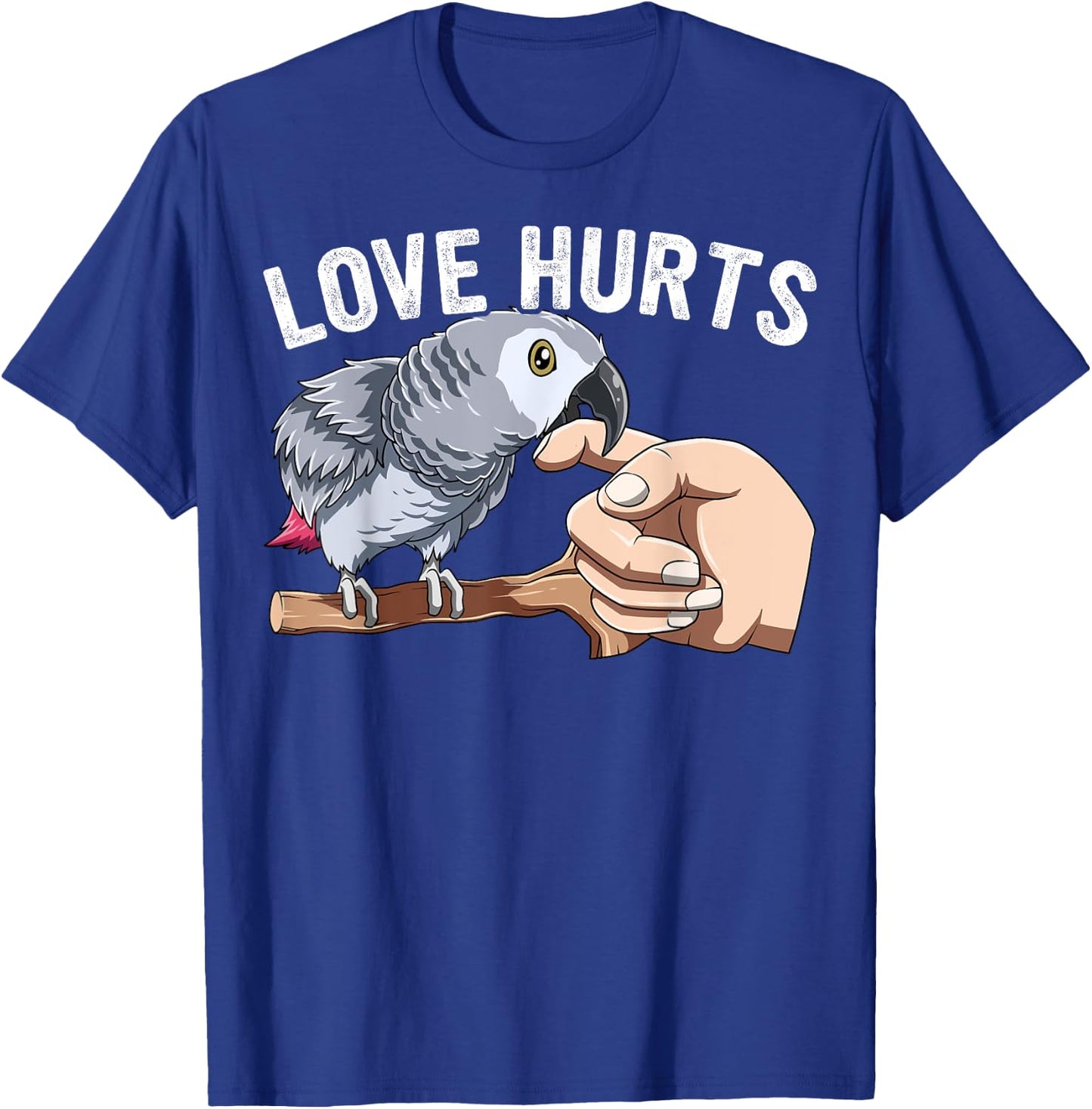 Love Hurts Funny African Grey Parrot Biting Parrot Lovers T-Shirt - T-Shirt | Royal