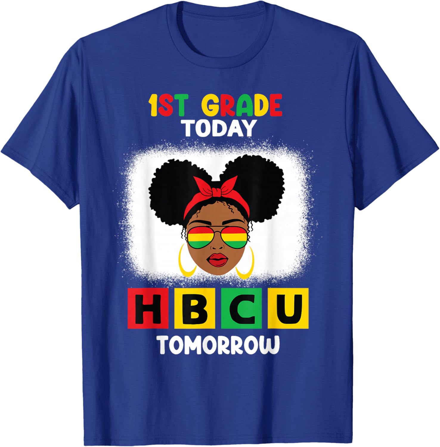 1st Grade Today HBCU Tomorrow Historically Black College T-Shirt - T-Shirt | Royal