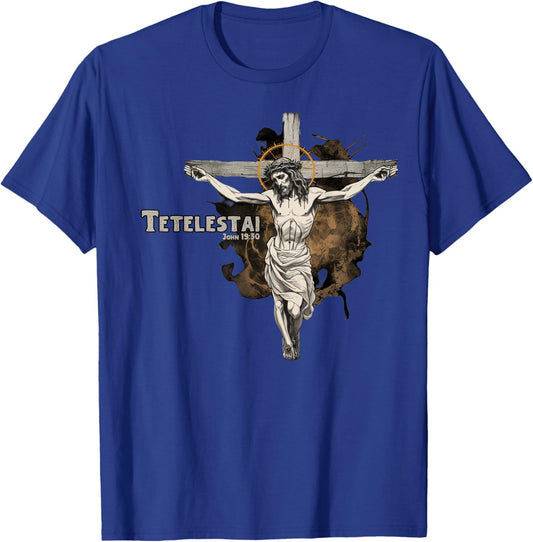 Tetelestai Jesus John Bible Verse T-Shirt - T-Shirt | Royal