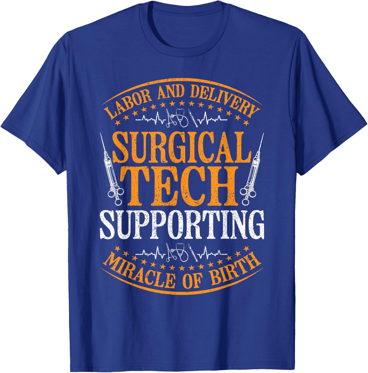 Laboratory and Delivery Surgical Tech T-Shirt - T-Shirt | Royal