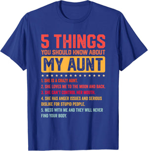 5 Things You Should Know About My Auntie Funny Aunt T-Shirt - T-Shirt | Royal