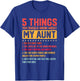5 Things You Should Know About My Auntie Funny Aunt T-Shirt - T-Shirt | Royal
