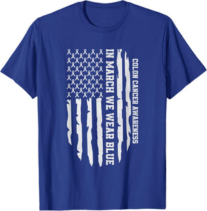 In March We Wear Blue For Colorectal Colon Cancer Awareness T-Shirt - T-Shirt | Royal