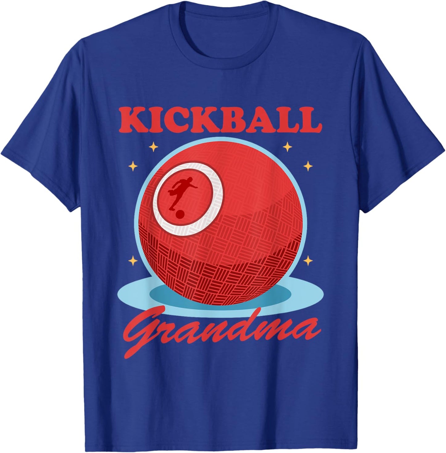 Kickball Grandma | Kickballer Player Kickball T-Shirt - T-Shirt | Royal