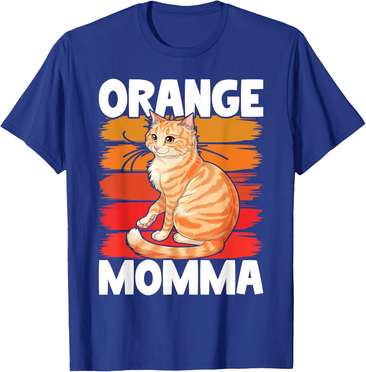 Tabby Cat Orange Cat Mom Orange Momma T-Shirt - T-Shirt | Royal