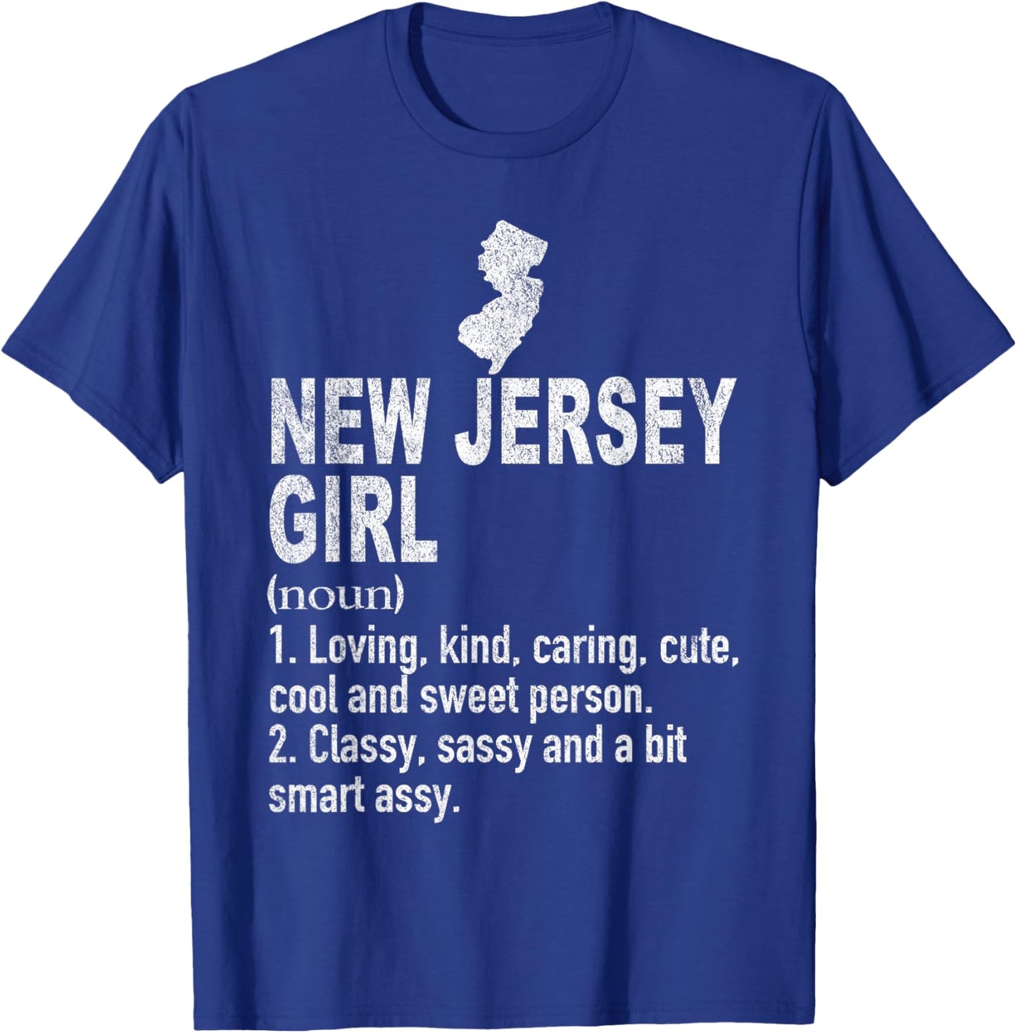 New Jersey Girl Definition Funny Hometown New Jersey T-Shirt - T-Shirt | Royal