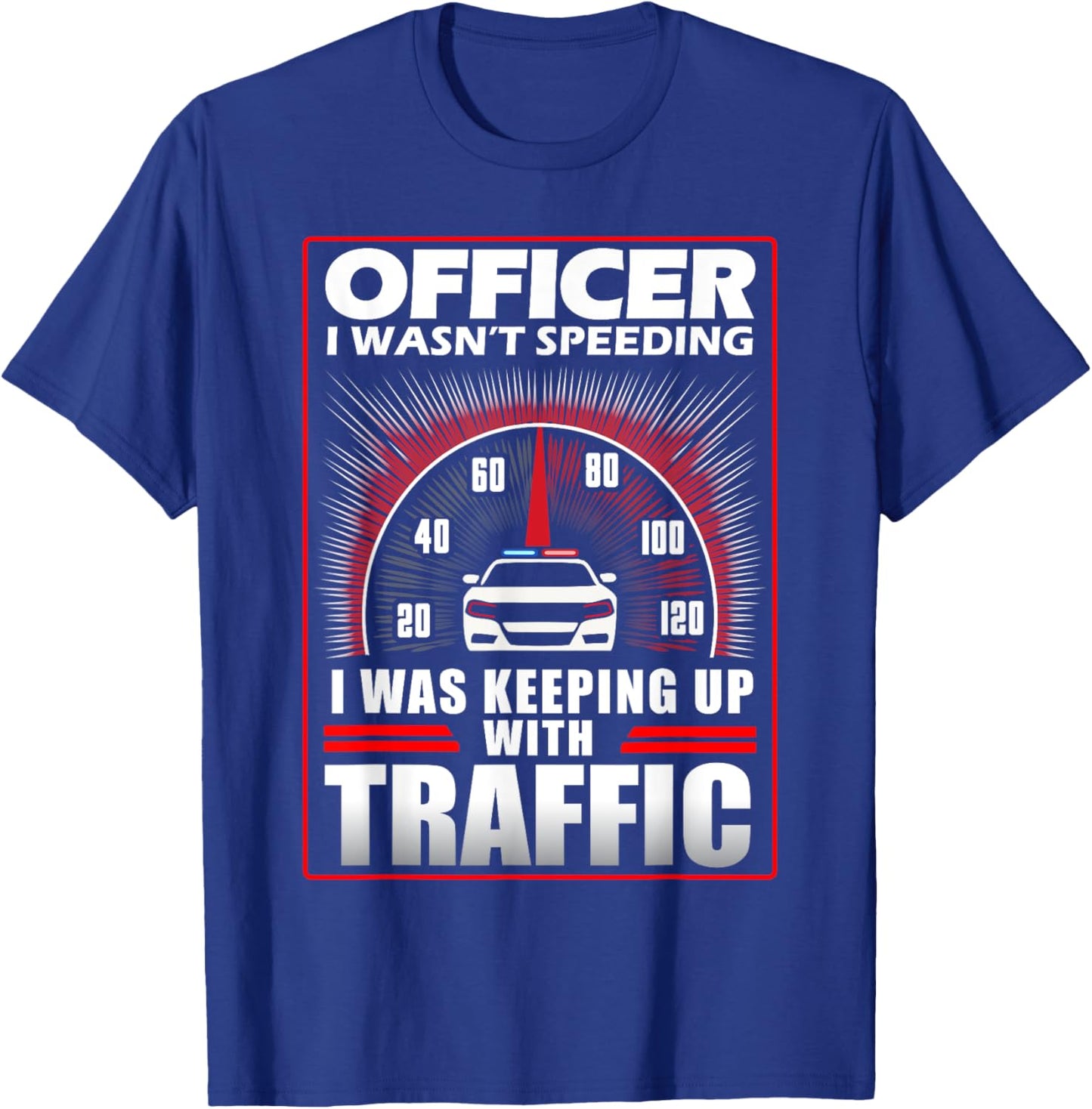 Officer Speeding Ticket For Car Enthusiasts & Mechanics T-Shirt - T-Shirt | Royal