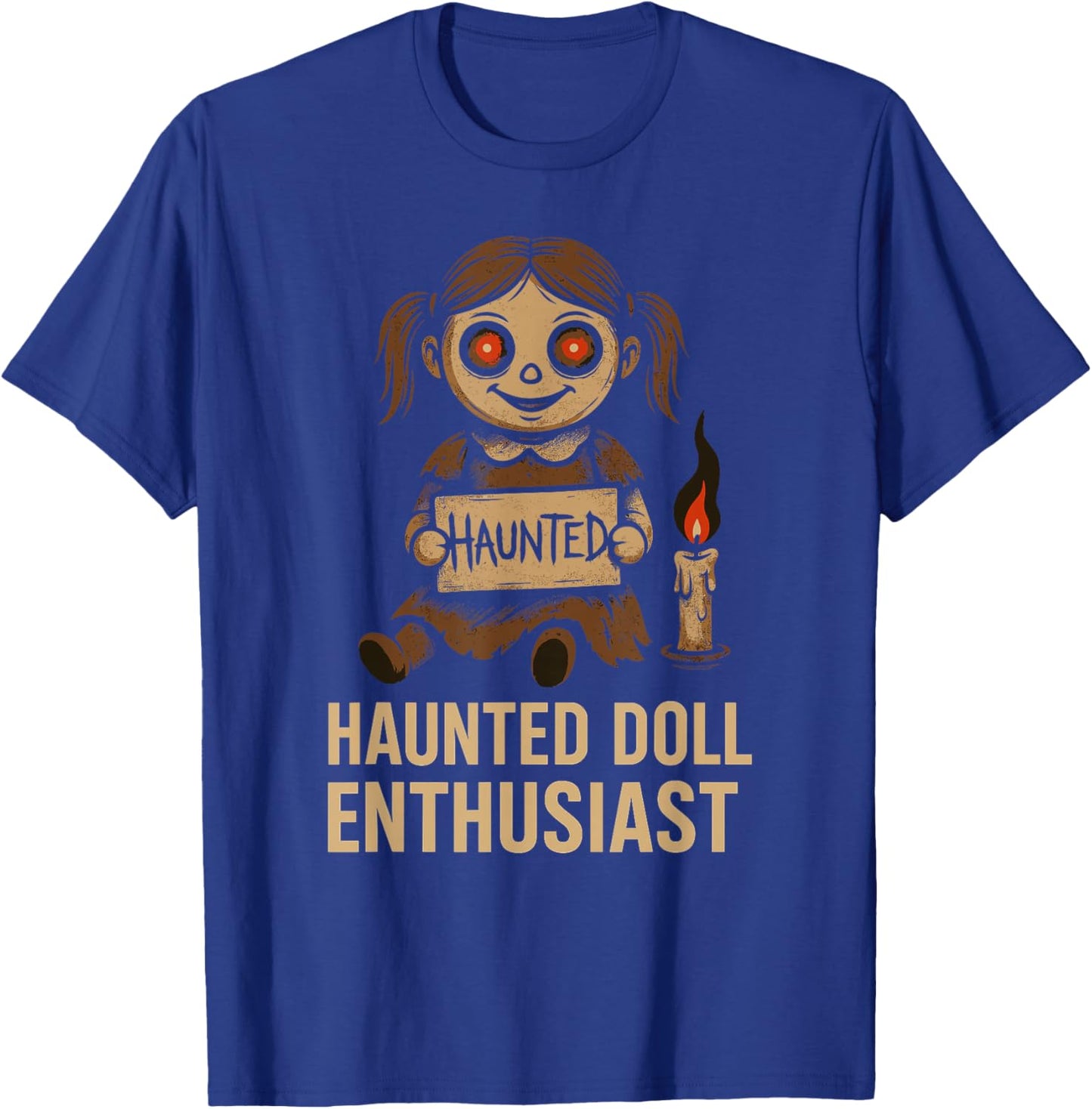 Horror Doll Collector Creepy Toy Lover Haunted Doll T-Shirt - T-Shirt | Royal