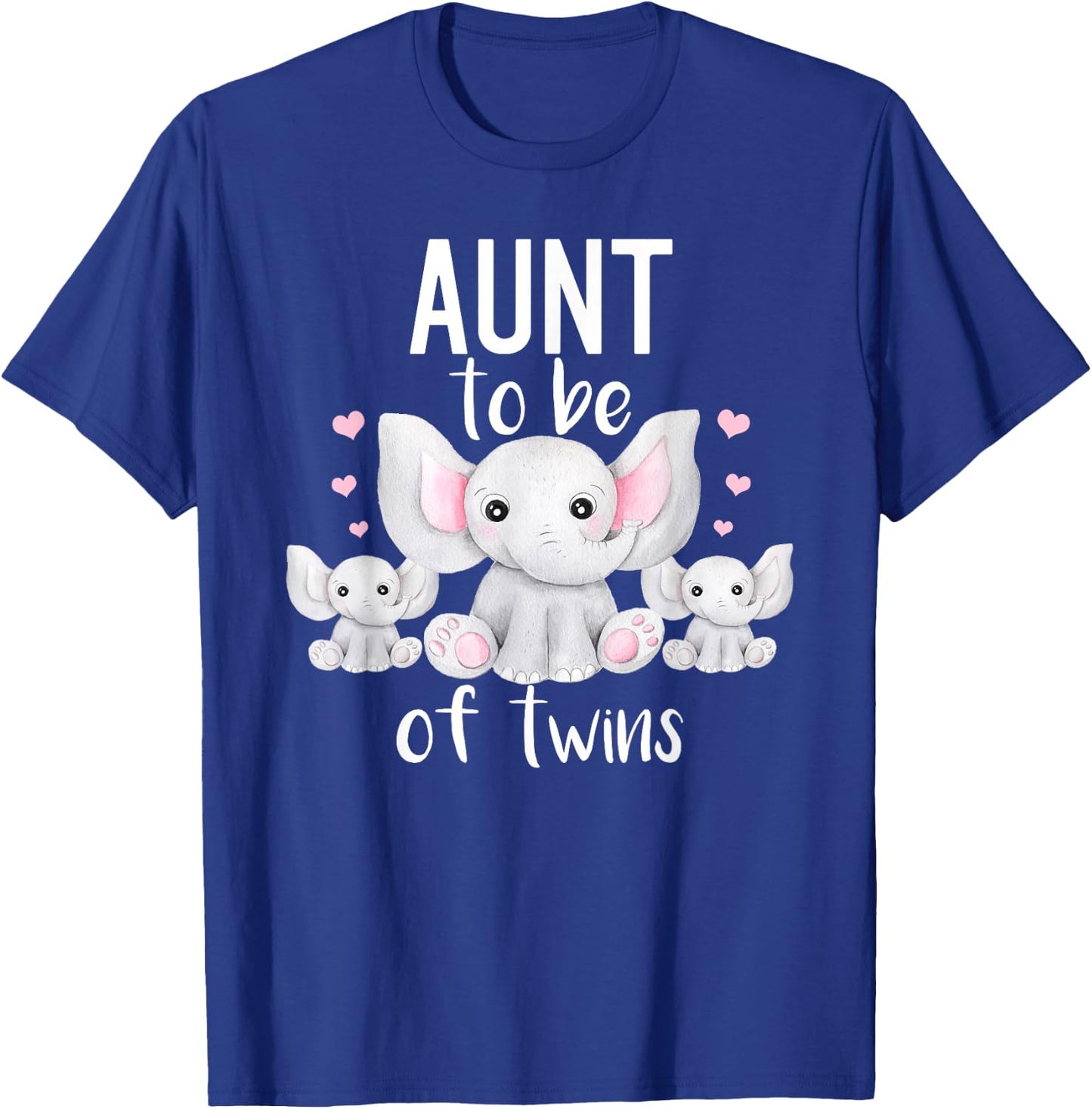 Aunt To Be Of Twins Elephant Baby Shower Twin Aunt T-Shirt - T-Shirt | Royal