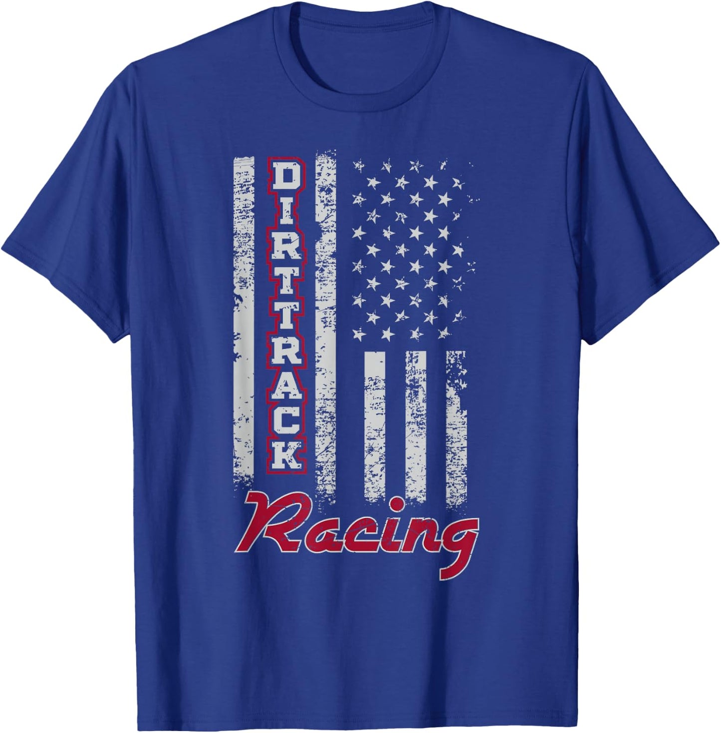 Dirt Track Racing Gift Design American Flag T-Shirt - T-Shirt | Royal