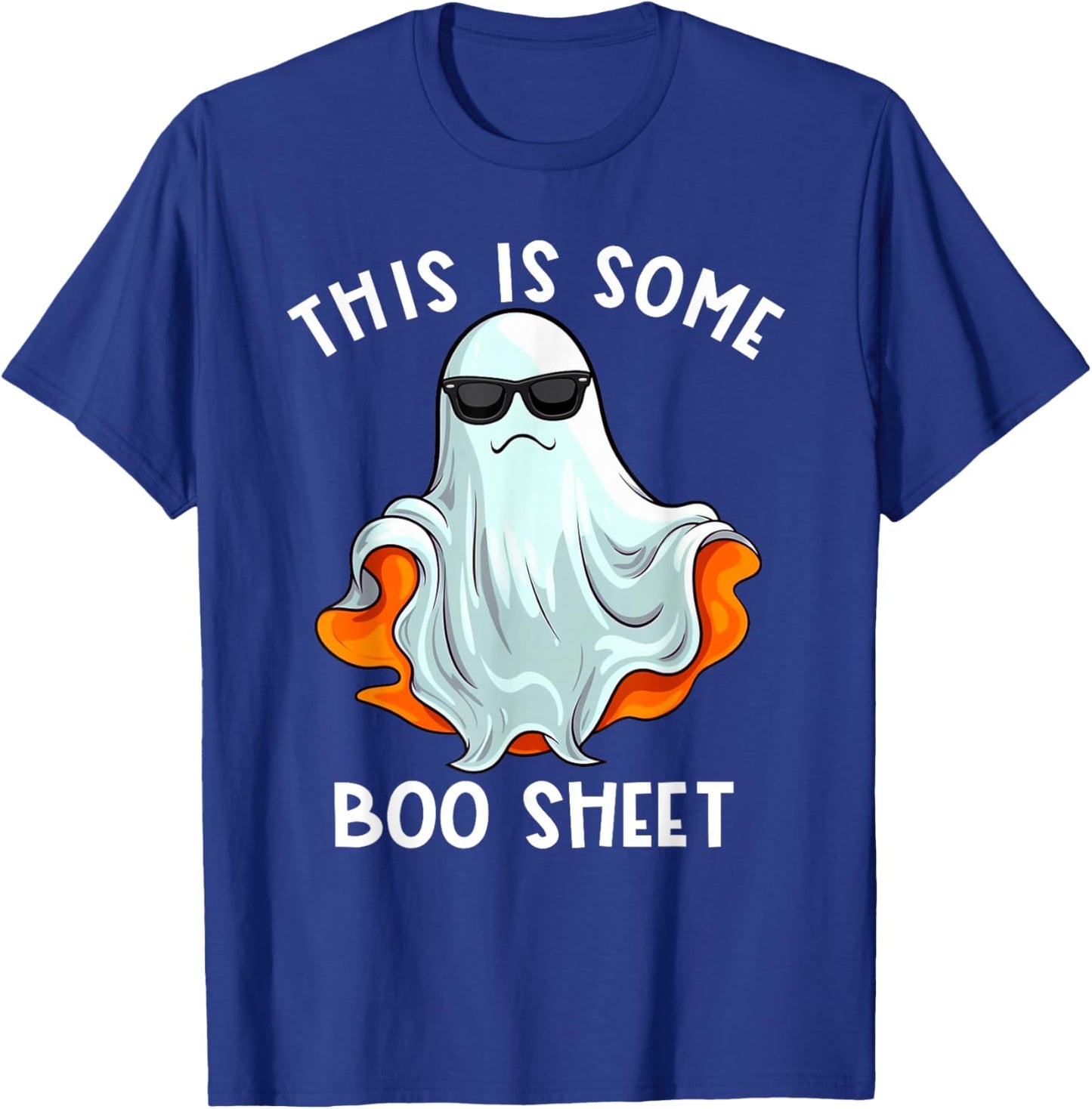 Halloween Retro Boo Ghost This Is Some Boo Sheet T-Shirt - T-Shirt | Royal