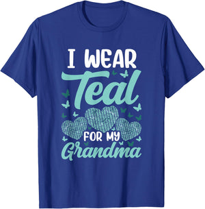 I wear teal for my Grandma Ovarian Cancer Awareness T-Shirt - T-Shirt | Royal