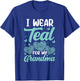 I wear teal for my Grandma Ovarian Cancer Awareness T-Shirt - T-Shirt | Royal
