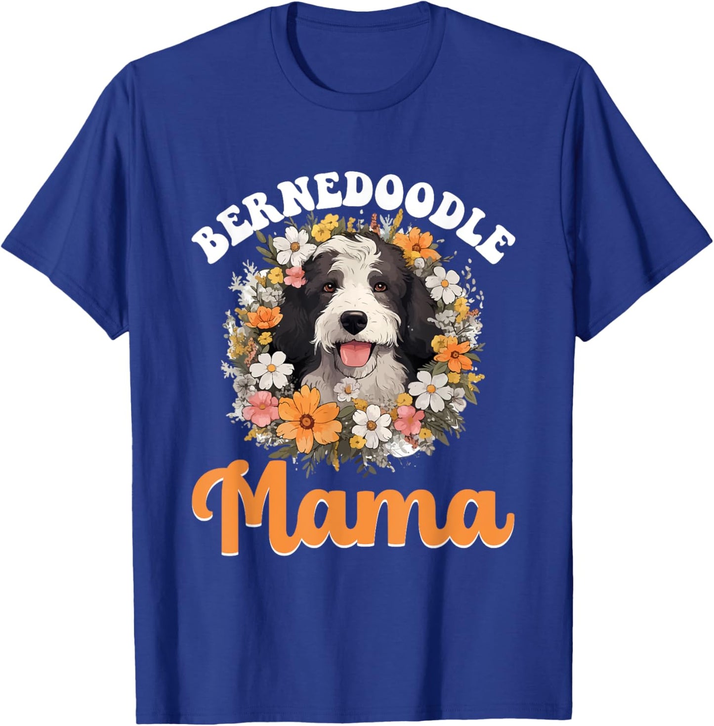 Bernedoodle Dog Breed Pet Bernedoodle Mama T-Shirt - T-Shirt | Royal