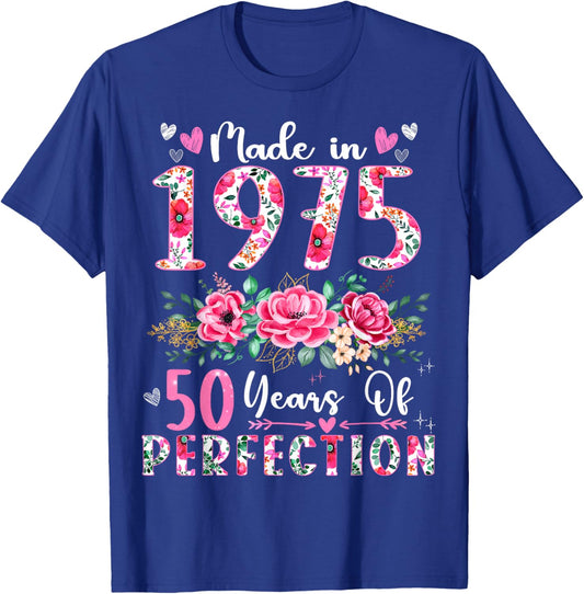 50 Year Old Made In 1975 Floral 50th Birthday Women T-Shirt - T-Shirt | Royal