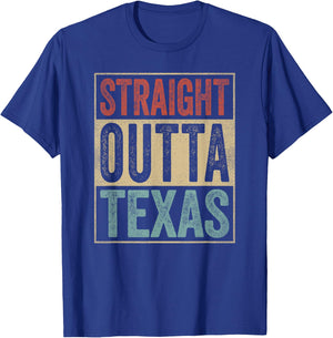 Funny Texas Souvenir TX Outfit Straight Outta Texas T-Shirt - T-Shirt | Royal