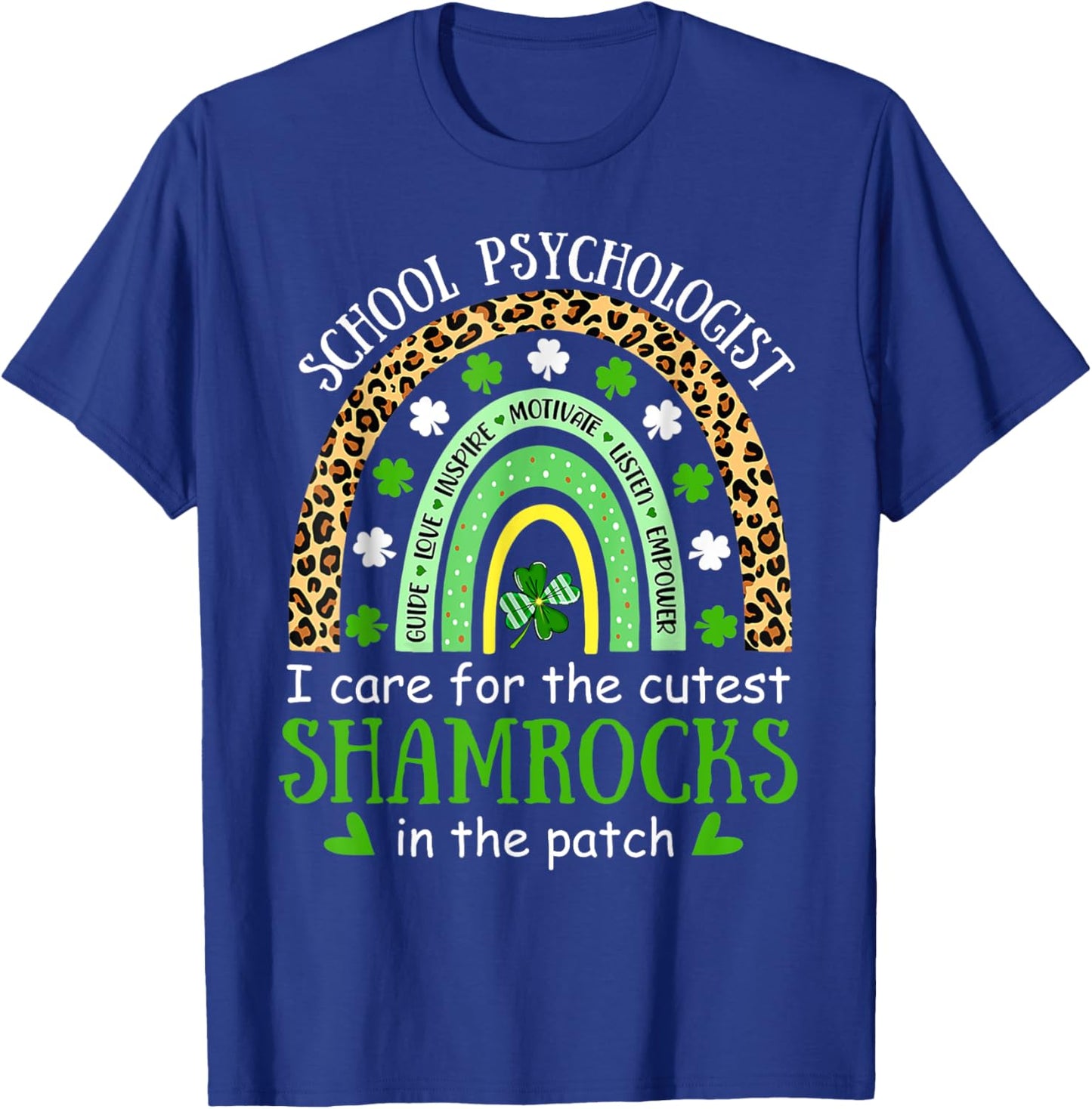 I Teach Cutest Shamrocks School Psychologist St Patricks Day T-Shirt - T-Shirt | Royal