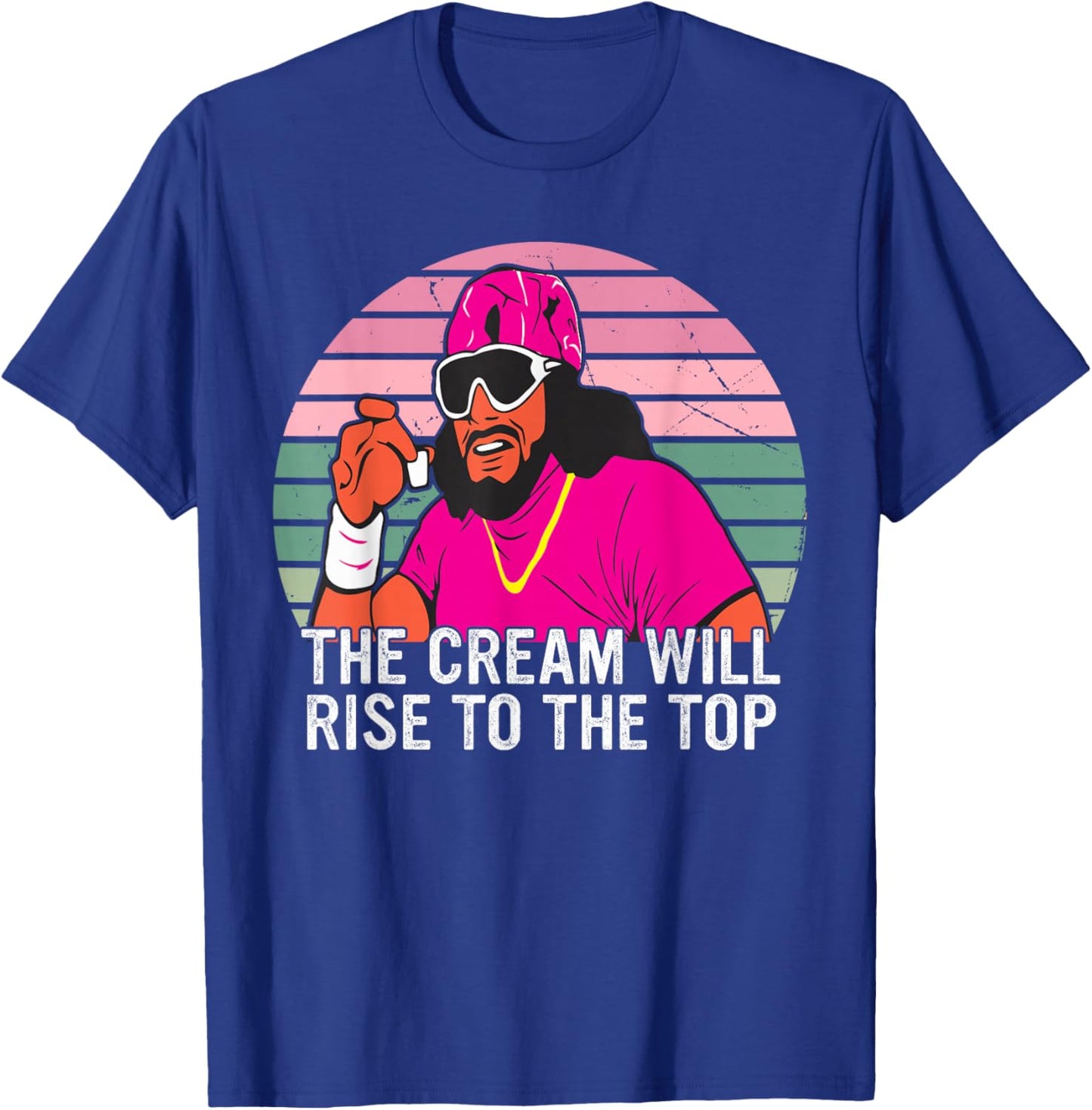 The Cream Will Rise To The Top Design T-Shirt - T-Shirt | Royal