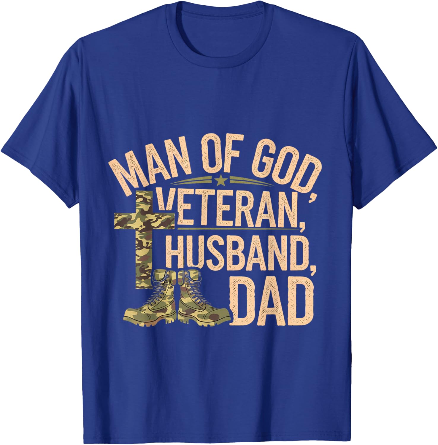 Man Of God Veteran Husband Dad Christian Jesus Camouflage T-Shirt - T-Shirt | Royal