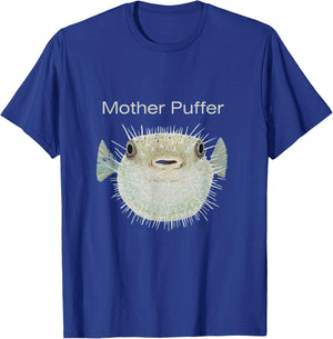 Cute Puffer Fish Blowfish Sea Life Fisherman Mother Puffer T-Shirt - T-Shirt | Royal