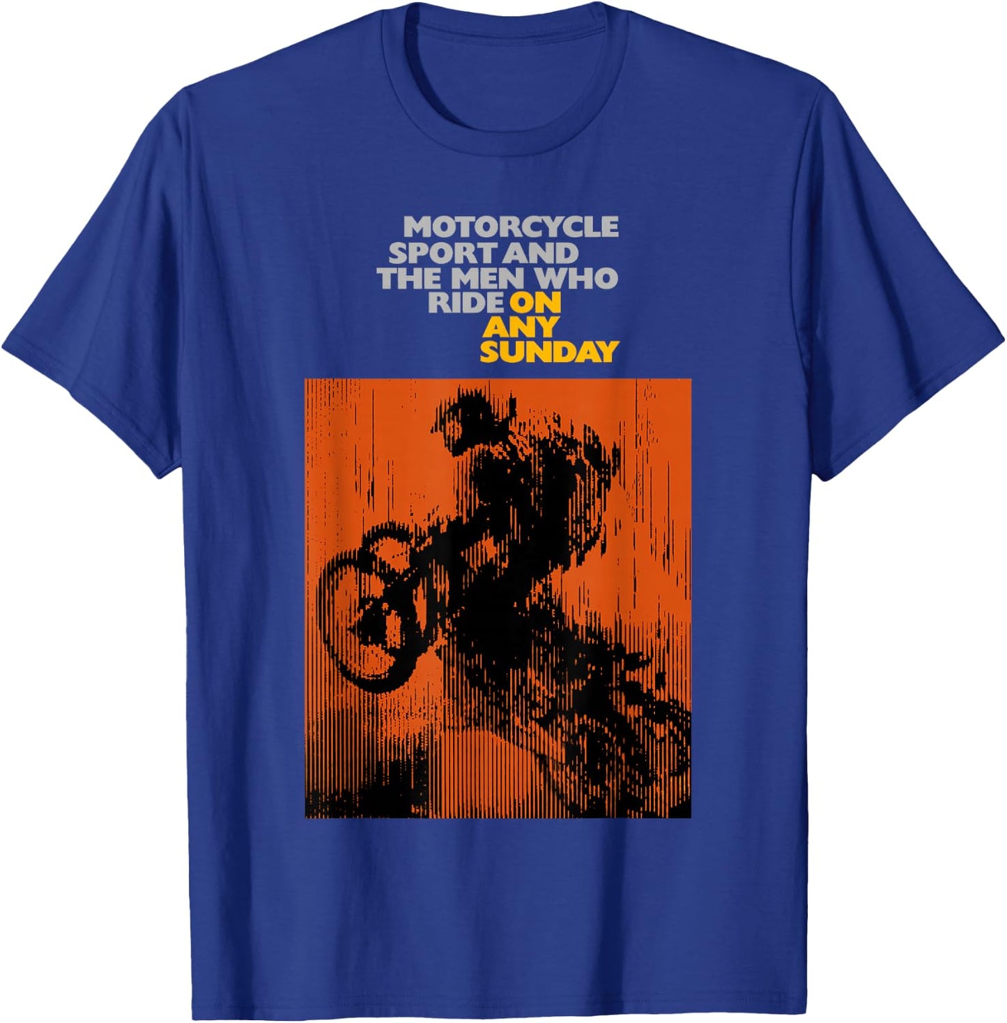 On Any Sunday 1971 Vintage Motorcycle Movie Poster T-Shirt - T-Shirt | Royal