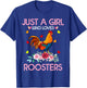 Rooster Kids, Just A Girl Who Loves Roosters T-Shirt - T-Shirt | Royal