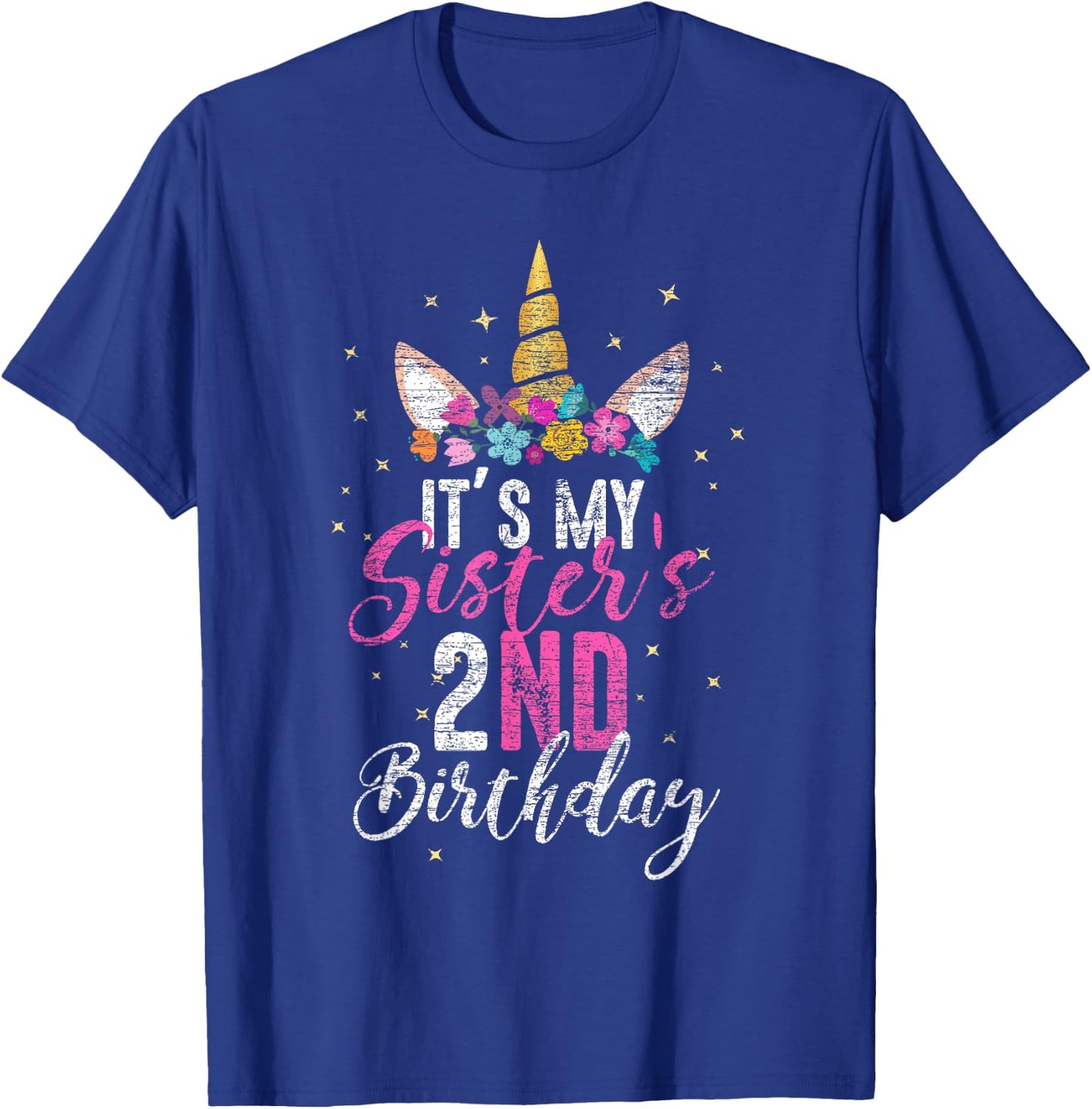 Its My Sisters 2nd Birthay Gift Girl Unicorn Birthday T-Shirt - T-Shirt | Royal