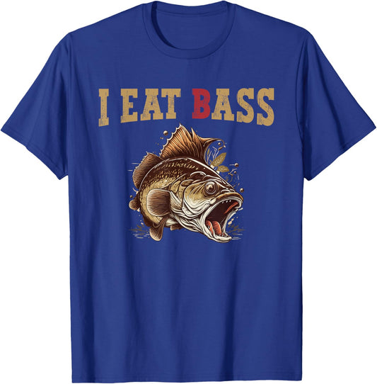 I Eat Bass Humor Fishing T-Shirt - T-Shirt | Royal