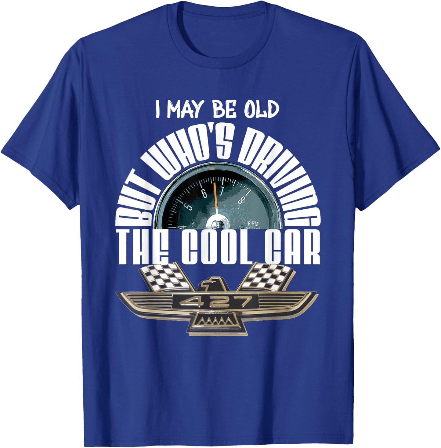 American Classic Tbird 427 Muscle Car Cool Tachometer T-Shirt - T-Shirt | Royal