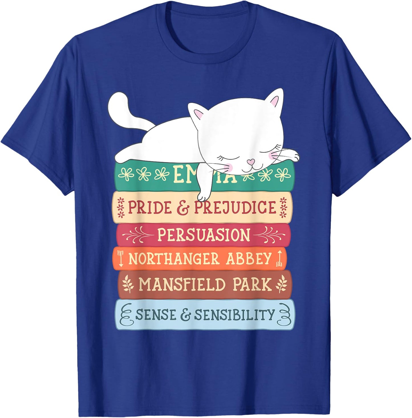 Jane Austen Book Stack Funny Literary Literature T-Shirt - T-Shirt | Royal