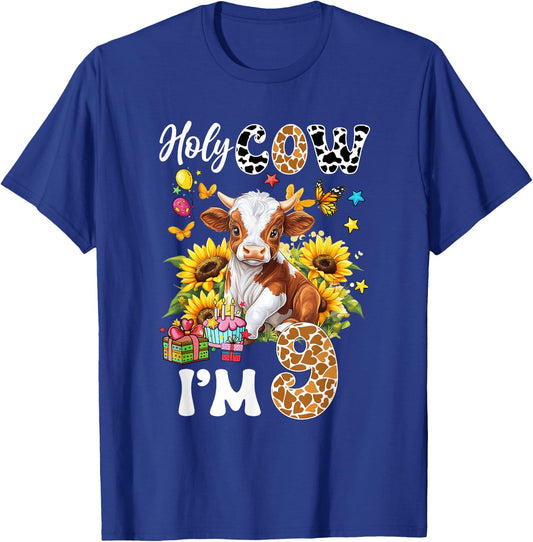 Holy Cow I'm 9 Years Old Farm Cow Sunflowers 9Th Birthday T-Shirt - T-Shirt | Royal