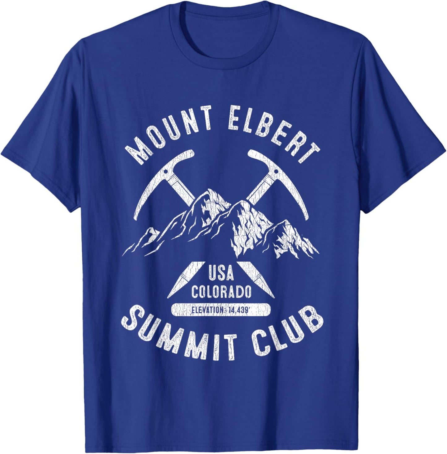 Mount Elbert Summit Club I Climbed Mount Elbert Colorado T-Shirt - T-Shirt | Royal