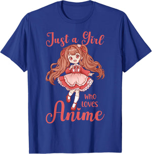Anime Just a Girl Who Loves Anime T-Shirt - T-Shirt | Royal