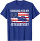 Cruising Into My 40th Birthday American Flag Cruise Matching T-Shirt - T-Shirt | Royal