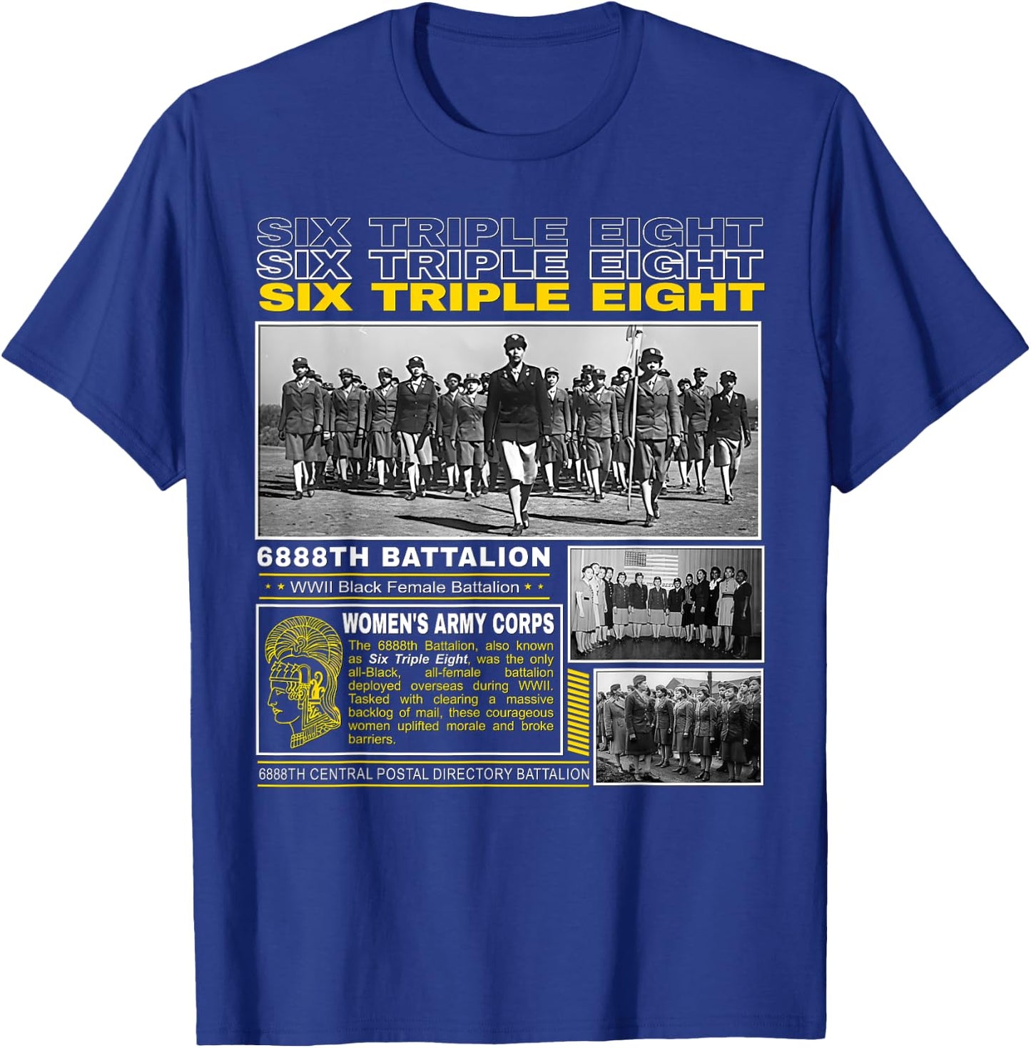 WWII Black Women’s Battalion Legacy 6888th T-Shirt - T-Shirt | Royal