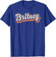 Britney Personalisiertes Namensshirt mit individuellem Schriftzug 70er Jahre T-Shirt - T-Shirt | Royal