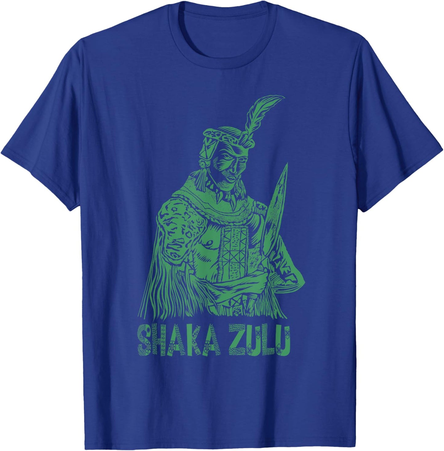 Cool Shaka Zulu African King Pride Funny Gift Women T-Shirt - T-Shirt | Royal