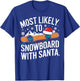 Santa Snowboarding Christmas Winter Sports Humor Pajamas T-Shirt - T-Shirt | Royal