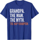 Grandpa The Man The Myth The Nap Champion Gifts Grandpa T-Shirt - T-Shirt | Royal