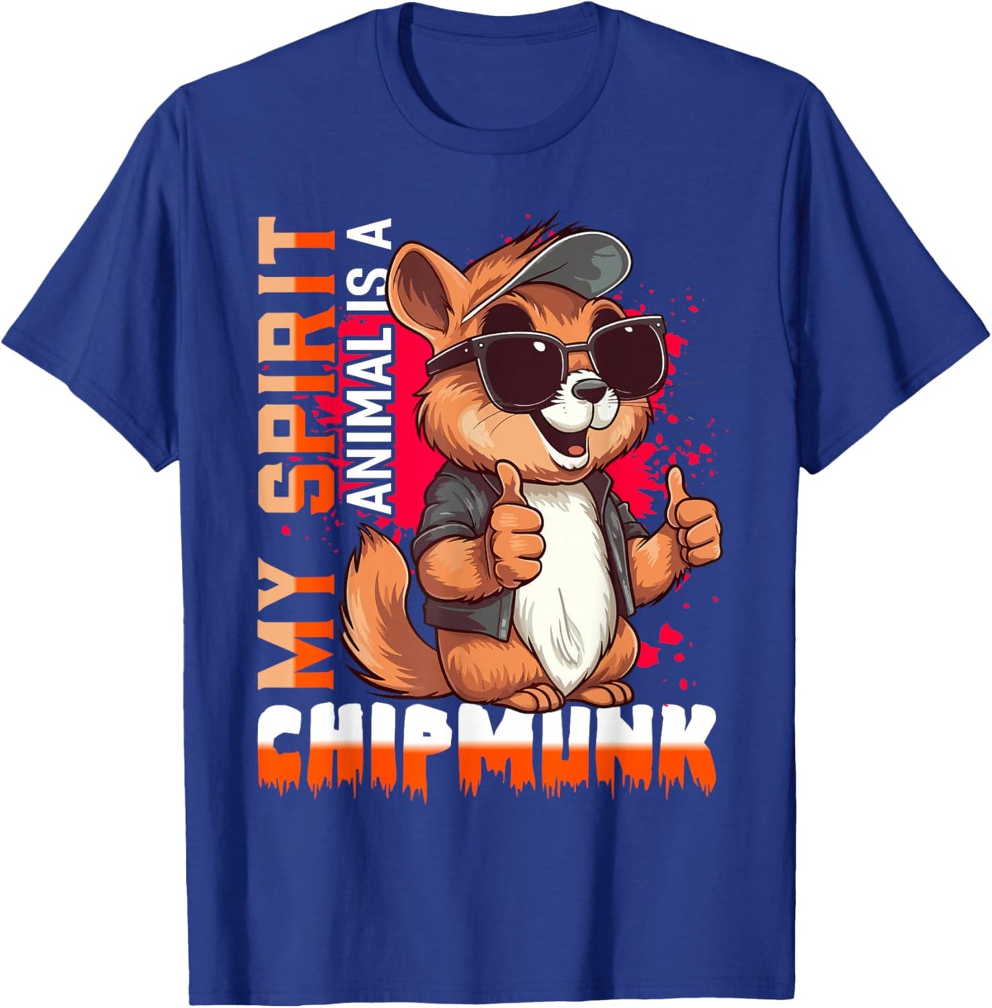 My Spirit Animal Is A Chipmunk Lustige Chipmunks T-Shirt - T-Shirt | Royal