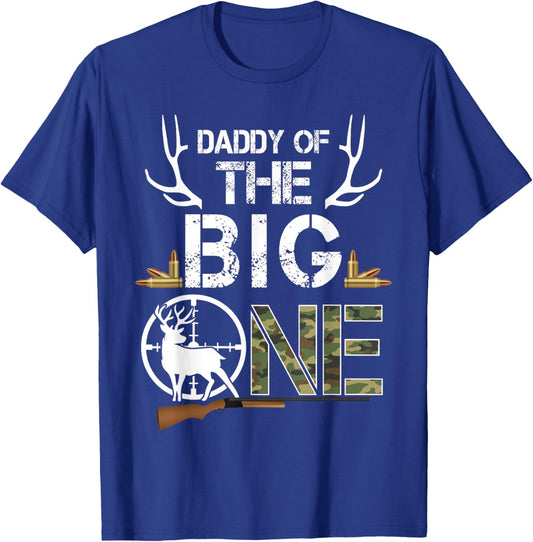 Daddy of The Big One Birthday Boy Deer Hunter Camouflage T-Shirt - T-Shirt | Royal